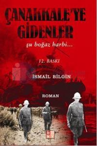 Çanakkale' ye Gidenler
