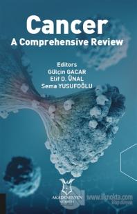 Cancer - A Comprehensive Review