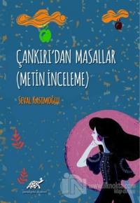 Çankırı'dan Masallar (Metin İnceleme)