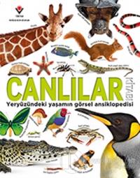 Canlılar Kitabı - Yeryüzündeki Yaşamın Görsel Ansiklopedisi