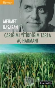 Çarığımı Yitirdiğim Tarla - Aç Harmanı