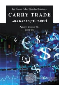 Carry Trade - Ara Kazanç Ticareti
