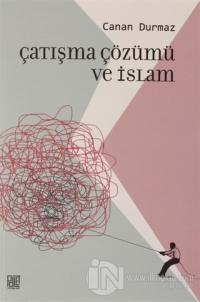 Çatışma Çözümü ve İslam