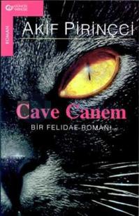 Cave Canem Bir Felidae Romanı %10 indirimli Akif Pirinçci