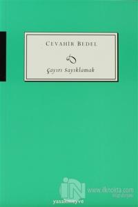 Çayırı Sayıklamak
