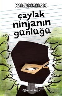 Çaylak Ninjanın Günlüğü (Ciltli)