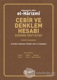Cebir ve Denklem Hesabı Üzerine Özet Kitap
