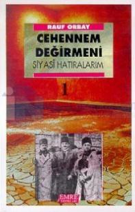 Cehennem Değirmeni Siyasi Hatıralarım 1