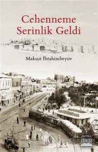 Cehenneme Serinlik Geldi