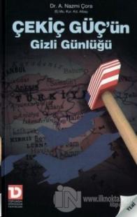 Çekiç Güç'ün Gizli Günlüğü