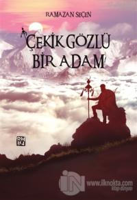 Çekik Gözlü Bir Adam