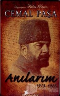 Cemal Paşa Anılarım 1913-1922