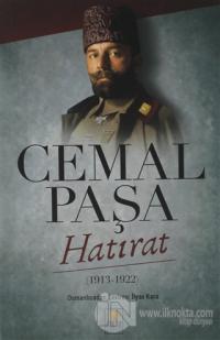 Cemal Paşa Hatırat (1913 - 1922)
