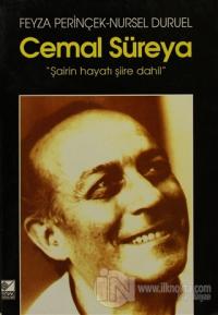 Cemal Süreya "Şairin Hayatı Şiire Dahil"