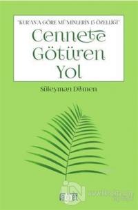 Cennete Götüren Yol