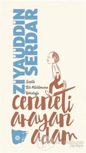 Cenneti Arayan Adam