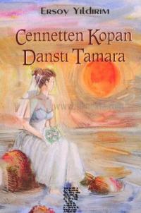Cennetten Kopan Dansçı Tamara