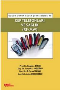 Cep Telefonları ve Sağlık (Rf-Mw)