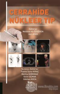 Cerrahide Nükleer Tıp (Ciltli)