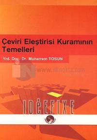 Çeviri Eleştirisi Kuramının Temelleri