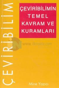 Çeviribilimin Temel Kavram ve Kuramları