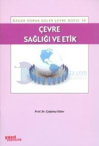 Çevre Sağlığı ve Etik