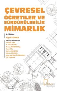 Çevresel Öğretiler ve Sürdürülebilir Mimarlık
