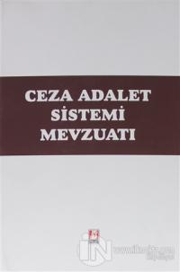Ceza Adalet Sistemi Mevzuatı (Ciltli)