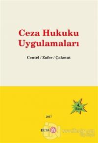 Ceza Hukuku Uygulamaları