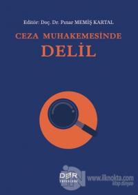 Ceza Muhakemesinde Delil
