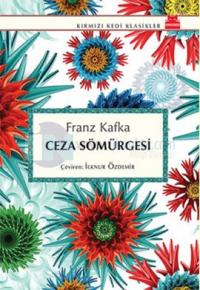 Ceza Sömürgesi %25 indirimli Franz Kafka