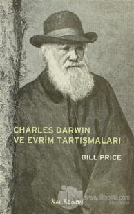 Charles Darwin ve Evrim Tartışmaları