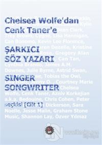 Chelsea Wolfe'dan Cenk Taner'e Şarkıcı Söz Yazarı / Singer Songwriter Seçkisi Cilt 1