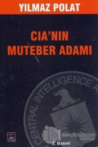 CIA'nın Muteber Adamı
