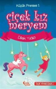 Çiçek Kız Meryem - Dilek Yıldızı