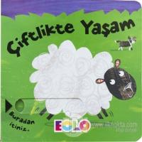 Çiftlikte Yaşam