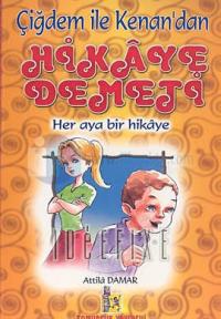 Çiğdem ile Kenan'dan Hikaye DemetiHer Aya Bir Hikaye