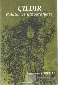 Çıldır Folklor ve Etnografyası