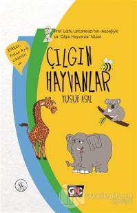 Çılgın Hayvanlar (Ciltli)