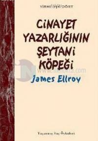 Cinayet Yazarlığının Şeytani Köpeği