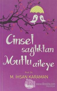Cinsel Sağlıktan Mutlu Aileye