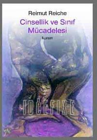 Cinsellik ve Sınıf Mücadelesi