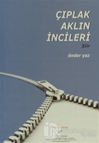 Çıplak Aklın İncileri