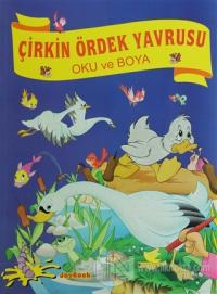 Çirkin Ördek Yavrusu - Oku ve Boya