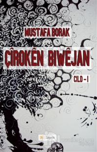 Çiroken Biwejan Cild - 1