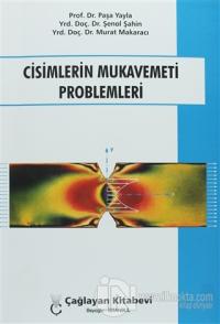 Cisimlerin Mukavemeti Problemleri