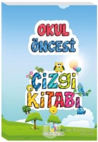 Çizgi Kitabı - Okul Öncesi