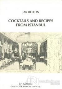 Cocktails And Recipes From Istanbul