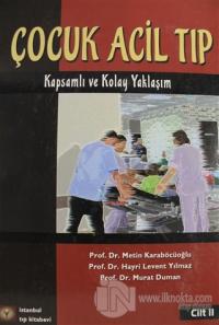 Çocuk Acil Tıp Kitabı Cilt 2 (Ciltli)