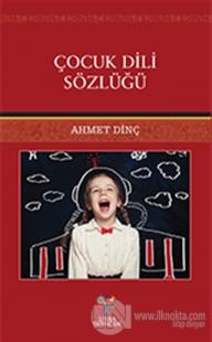 Çocuk Dili Sözlüğü